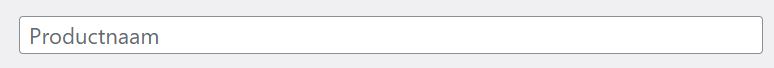Wordpress webshop productnaam toevoegen
